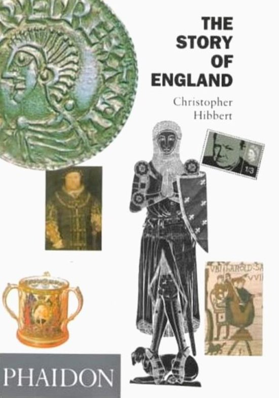 Hibbert, Christopher - The Story of England