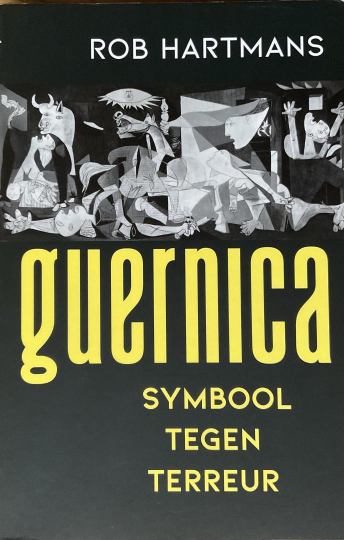 Hartmans, Rob - Guernica, Symbool tegen terreur