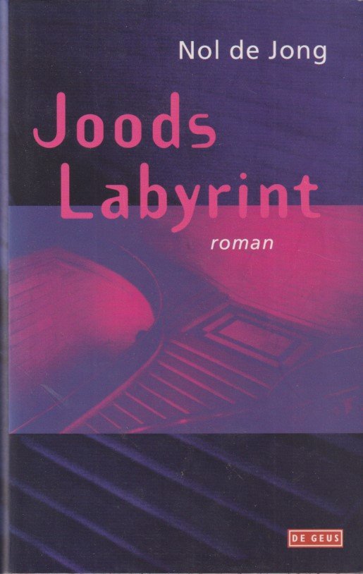 Jong, Nol de - Joods labyrint