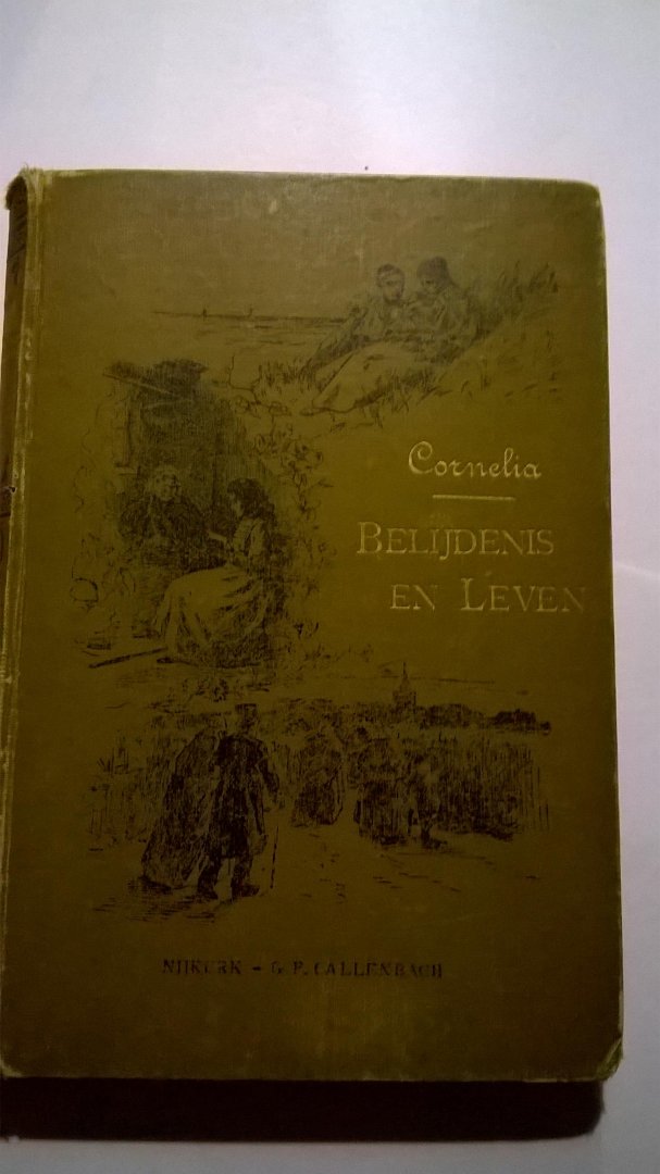 Cornelia - Belijdenis en leven