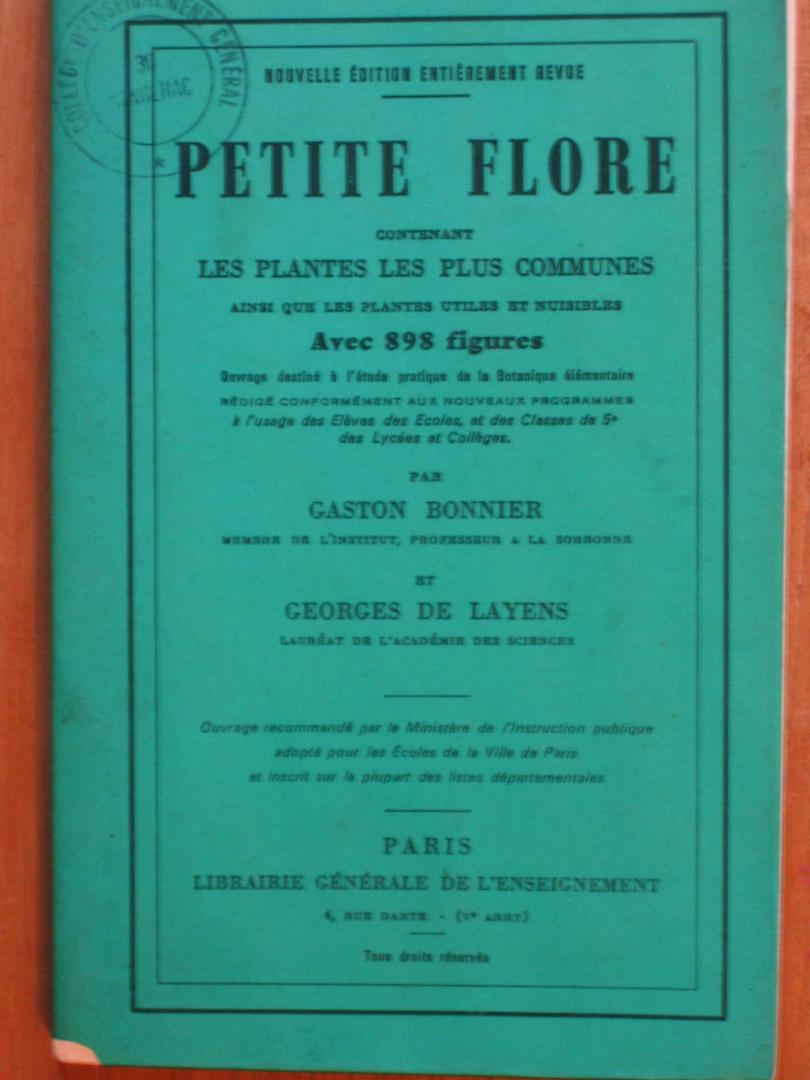 Bonnier, Gaston & Georges de Layens - Petite flore contenant les plants les plus communes