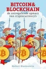 Bitcoin & Blockchain - de ontregelende opmars van cryptocurrency's