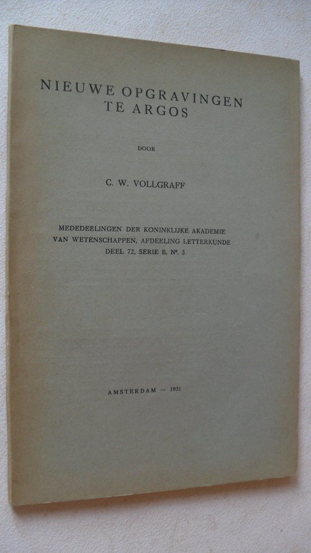 Vollgraff C.W. - Nieuwe opgravingen te Argos