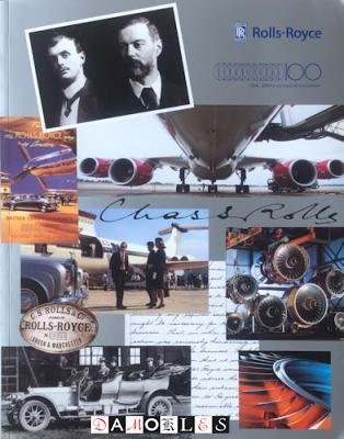 David Howie, Peter Pugh - Rolls-Royce 1904 - 2004 a century of innovation