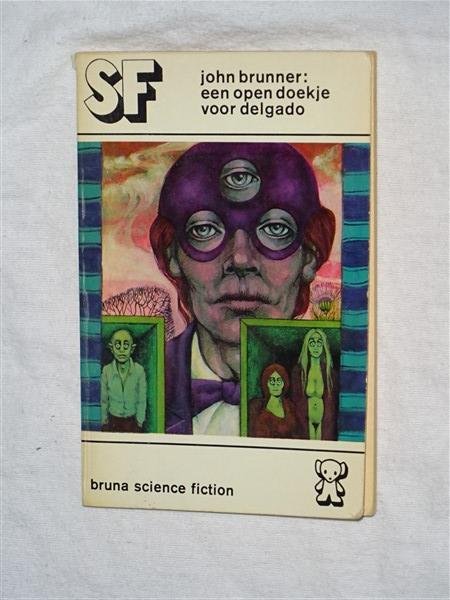 Brunner, John - Bruna science fiction, 3: Een open doekje voor Delgado