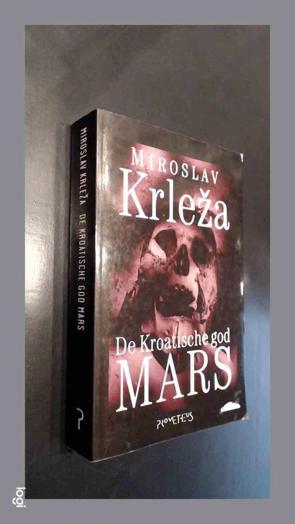 KRLEZA, MIROSLAV - De Kroatische god Mars