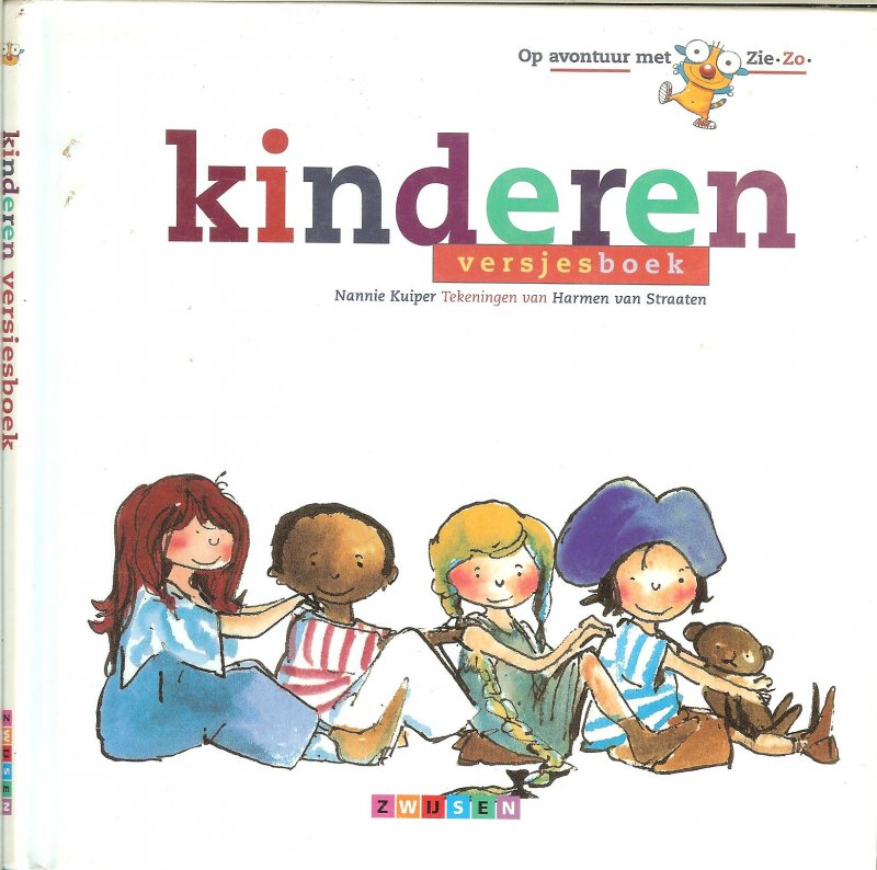 Kuiper Nannie .. Harmen van Straaten - Op avontuur met Zie Zo Kinderen Versjesboek