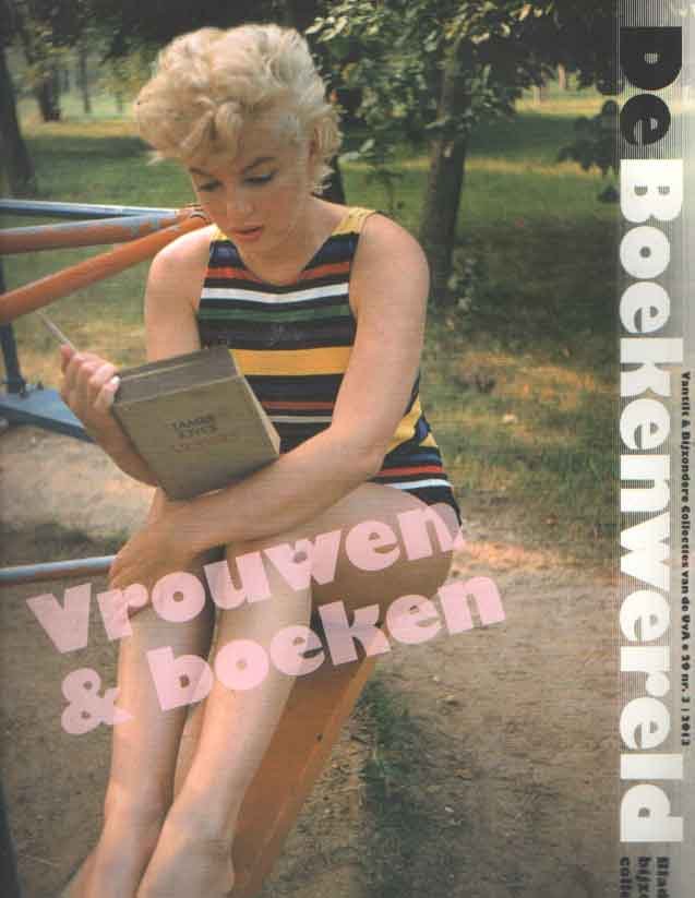  - De Boekenwereld. Blad voor bijzondere collecties. Jaargang 29 nr. 3. Vrouwen en boeken