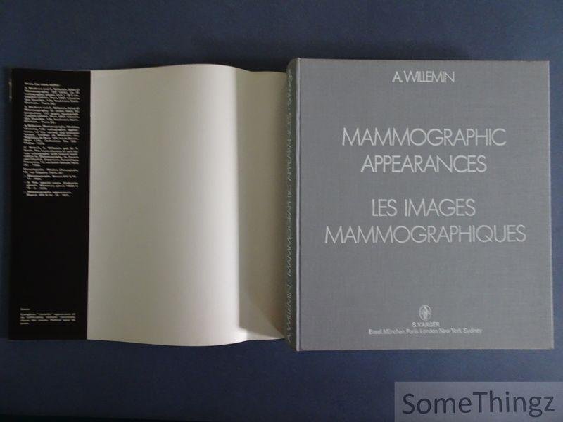 A. Willemin. - Mammographic appearances. / Les images mammographiques.