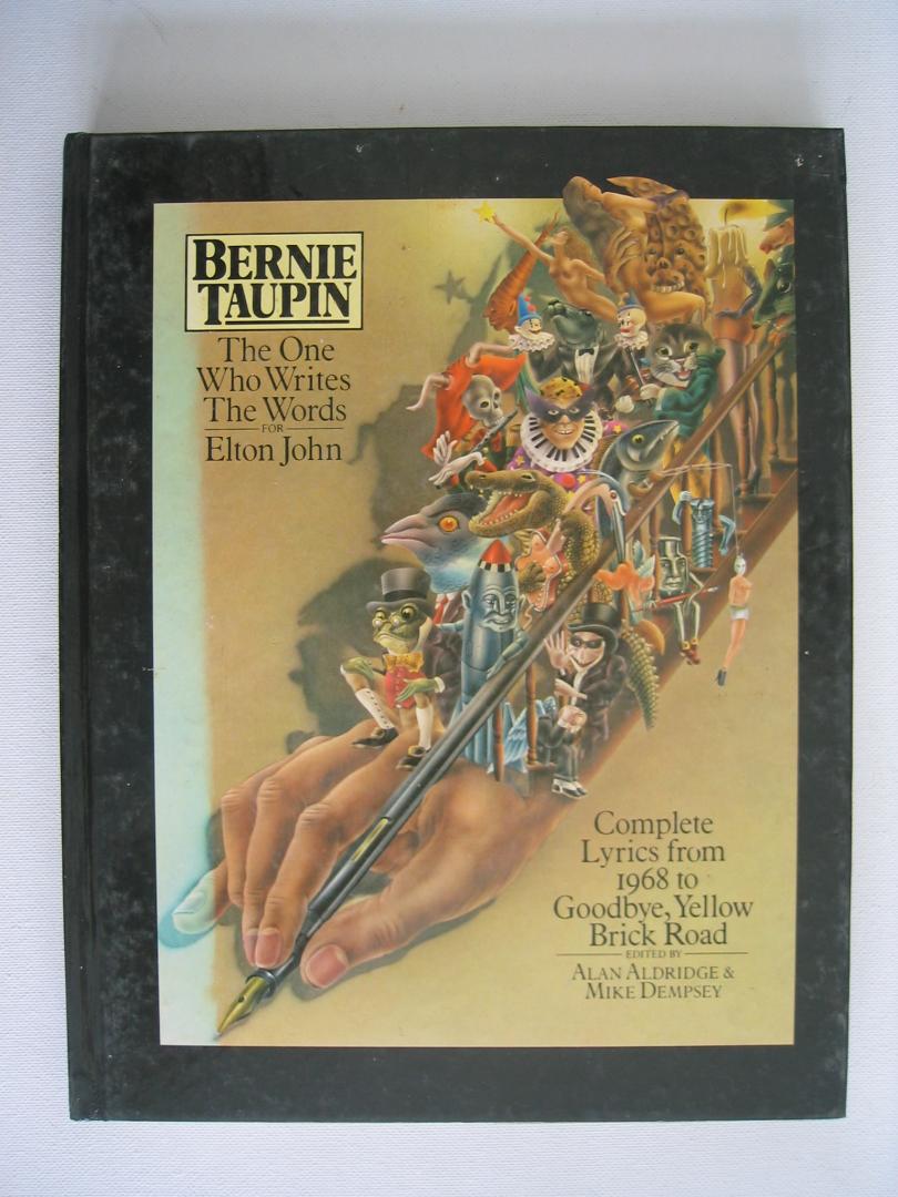 Bernie Taupin - Bernie Taupin - The one who writes the words for Elton John