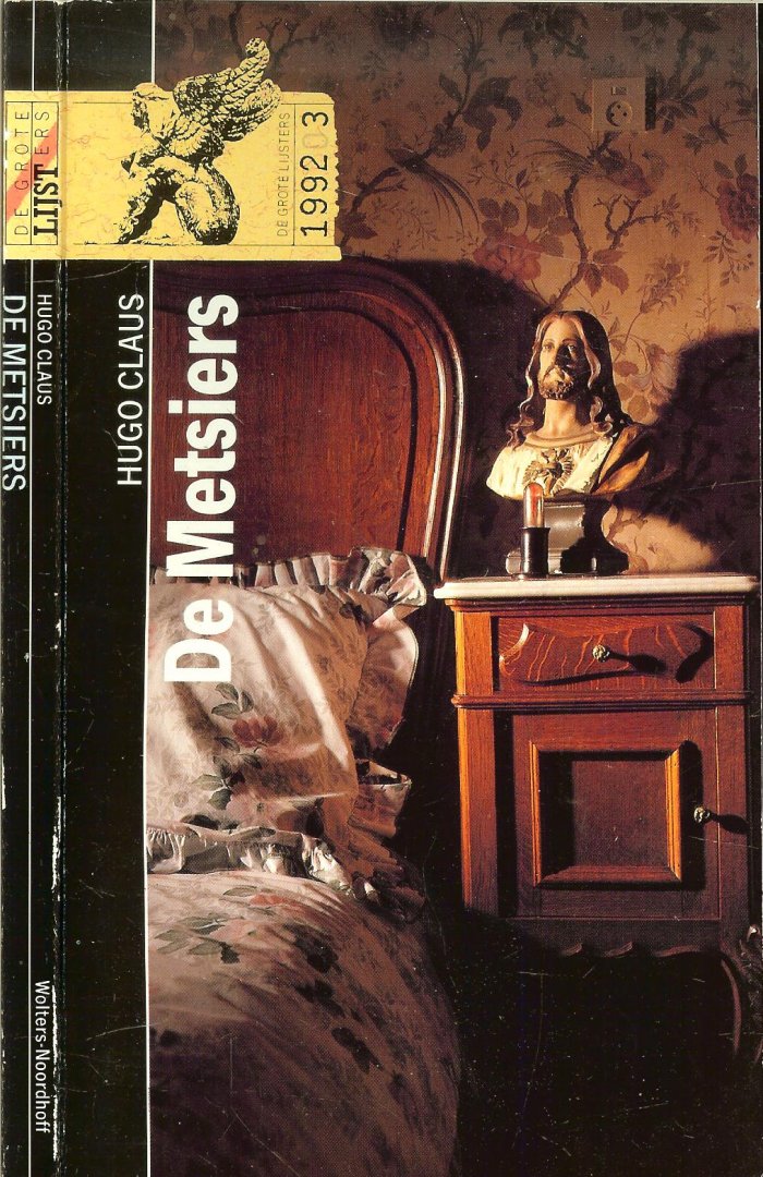 Claus Hugo,   ontwerp omslag Hans Bocking [UNA] Amsterdam....Fotografie omslag Lex van Pieterson, Den Haag - De Metsiers  Een top in de vlaamse romankunst.Een zeer hoog peil, een genadeloos doordringen in de menselijke ziel, oorspronkelijke vondsten naast het voortreffelijke in de persoonsuitbeelding. Detailwerk en het suggeren van de vlaamse wintern...