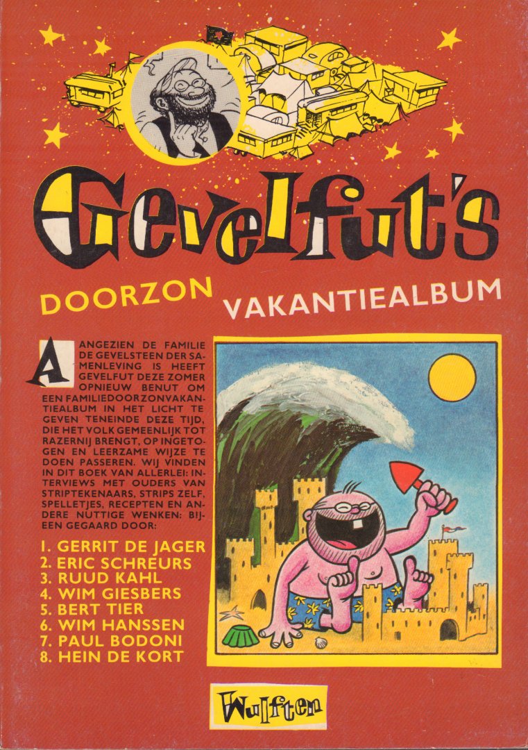 Jager, Gerrit de, Eric Schreurs e.a. - Gevelfut's Doorzon Vakantiealbum, softcover, zeer goede staat
