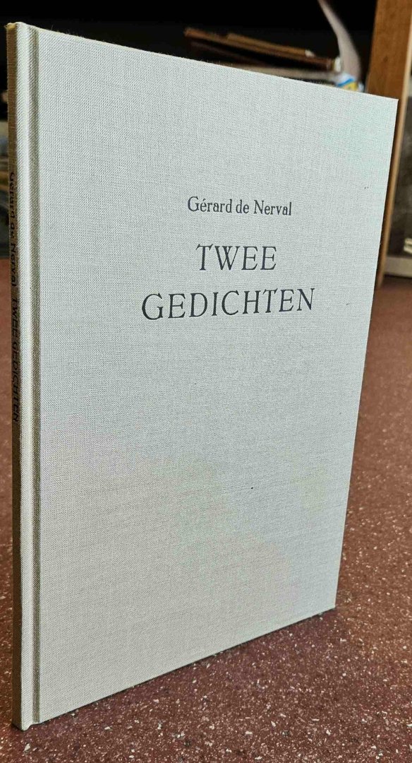 Nerval, Gerard de - Twee gedichten [with an extra etching by Ludmila Jirincova]