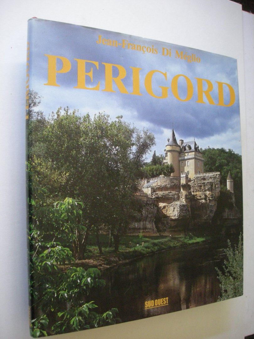 Di Meglio, Jean Francois / Renie, Guy-Marie - Perigord