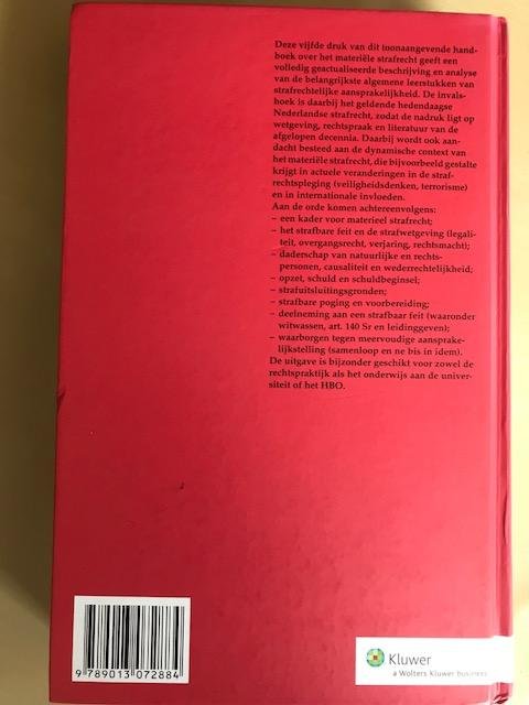 Hullu, J. de - Materieel strafrecht / over algemene leerstukken van strafrechtelijke aansprakelijkheid naar Nederlands recht