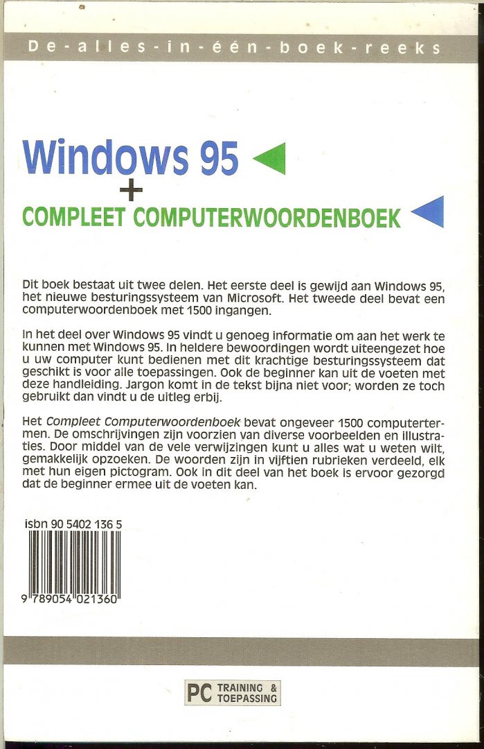 Groot. de Rindert. K. Tekst , ontwerp en illustraties  & Opmaak Windows 95 - Windows 95 + compleet computer  woordenboek De alles in een boek