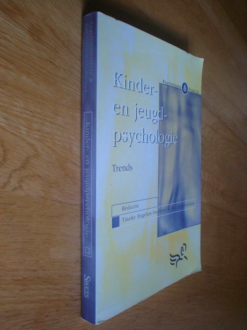 Engelen-Snaterse, Tineke; Rita Kohnstamm - Kinder- & jeugdpsychologie / trends