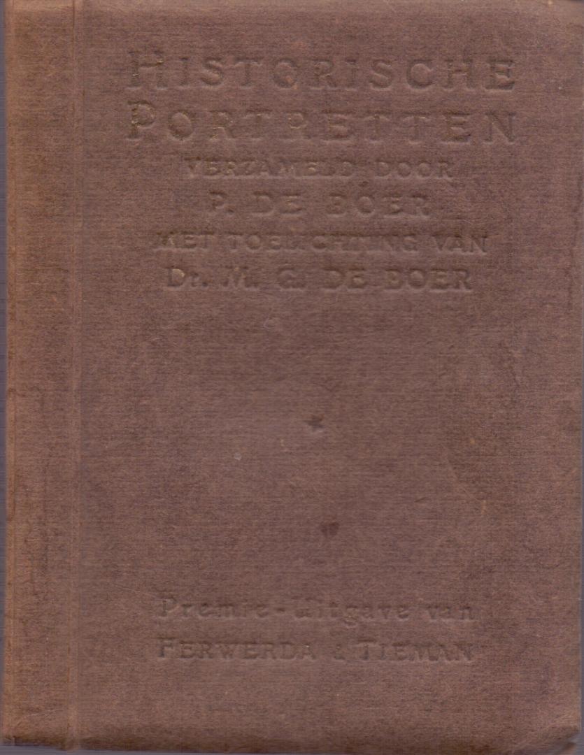 Boer, P. de (verzameld door)  (met toelichting van Boer, dr. M.G.) (ds1258) - Historische portretten