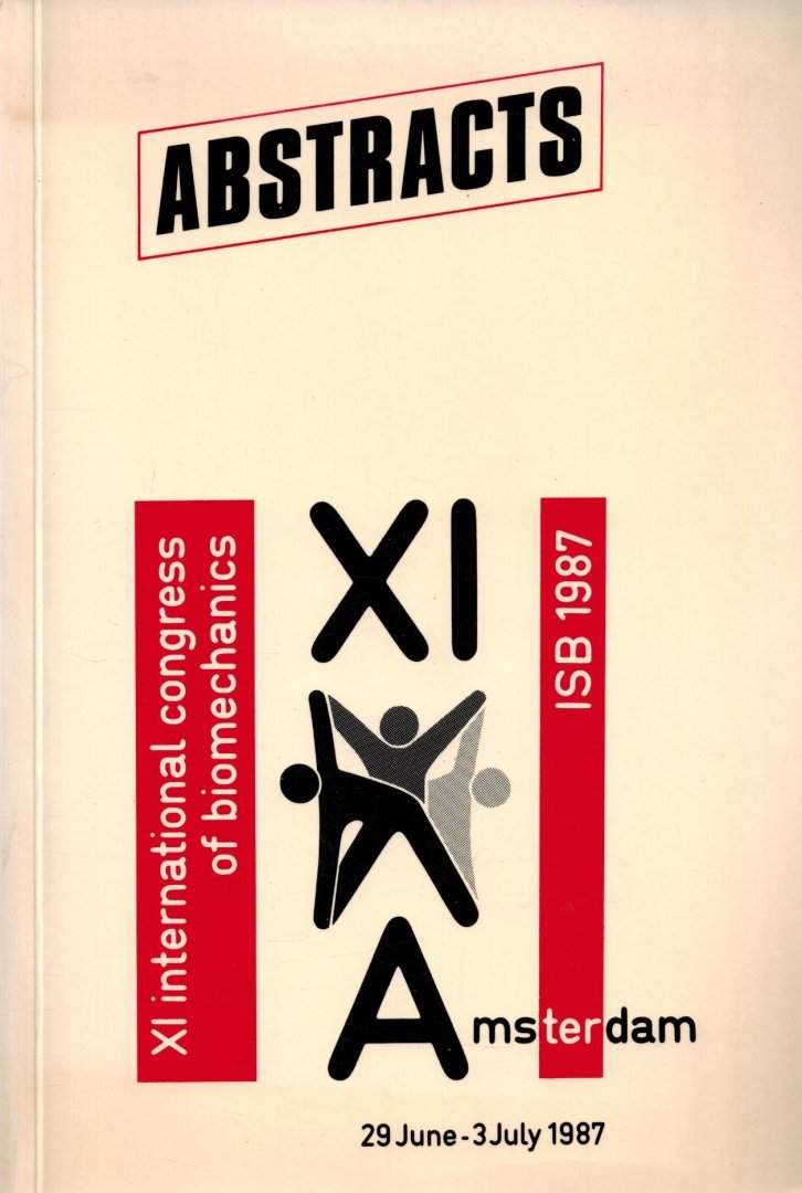  - Abstracts of the XIth International Congress of Biomechanics