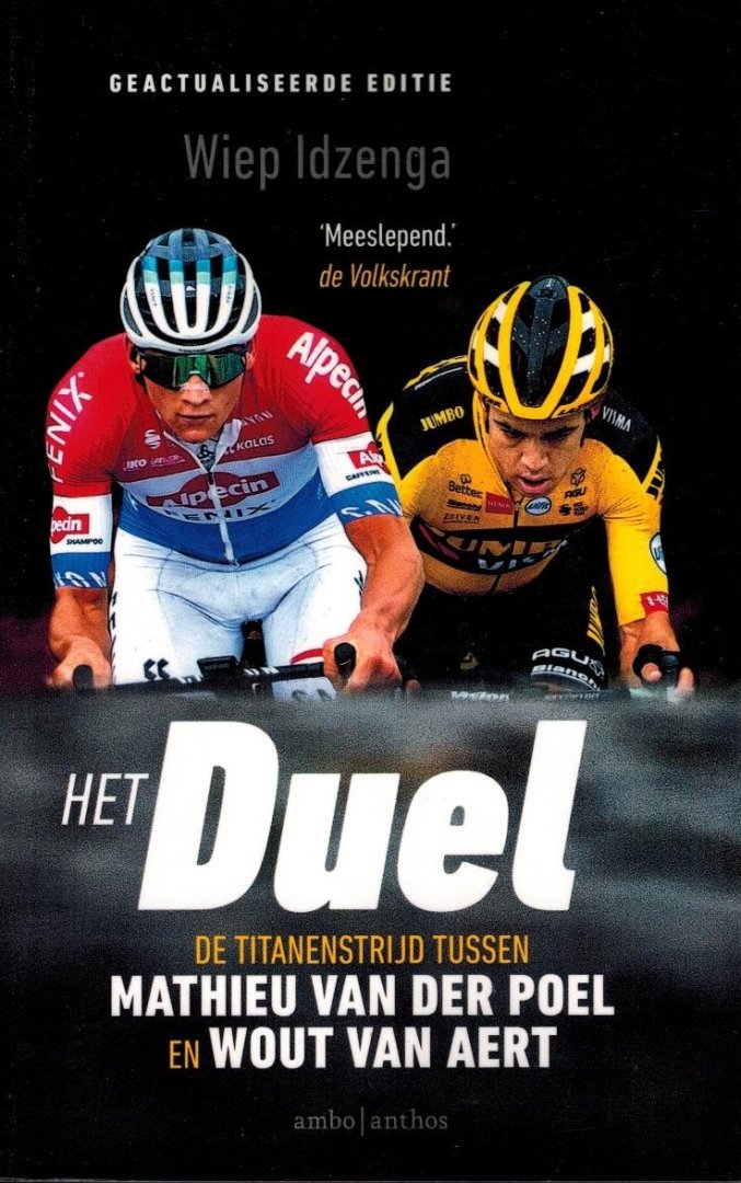 IDZENGA, WIEP - Het duel -De titanenstrijd tussen Mathieu van der Poel en Wout van Aert