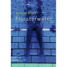 Mous, Mirjam - Fluisterwater