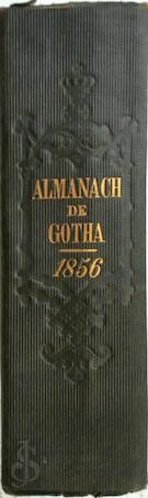  - Almanach de Gotha : Annuaire Diplomatique et Statistique pour l'annéée 1856