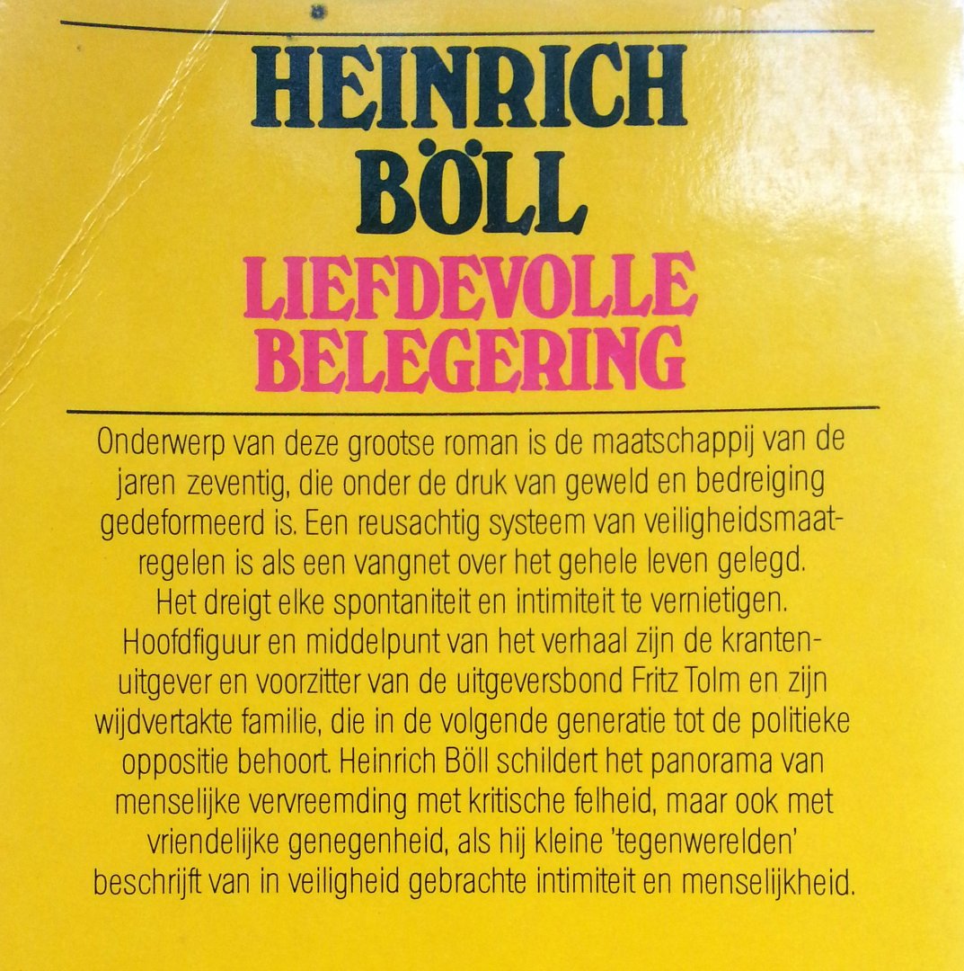 Böll, Heinrich - Liefdevolle belegering