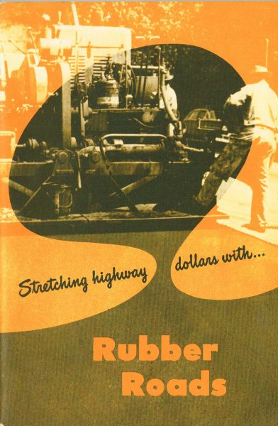 Fisher, H.K. - Stretching highway dollars with rubber roads