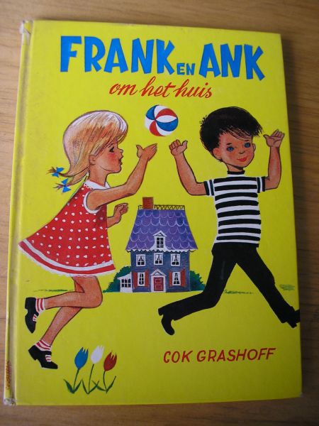 Grashoff, Cok - Frank en Ank om het huis (met gekleurde inllustraties