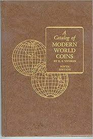 Yeoman, R.S. - A CATALOG OF MODERN WORLD COINS