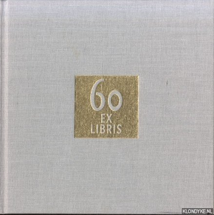 Burggraaf, P.A. & J. van Watersloot (samengesteld door) - 60 Exlibris. De zestig jaren van Exlibriswereld verwoord door zestig leden en verbeeld in zestig exlibris