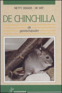 Dekker - De Wit, Netty - De Chinchilla als gezelschapsdier