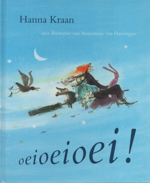Kraan, Hanna - Oeioeioei!