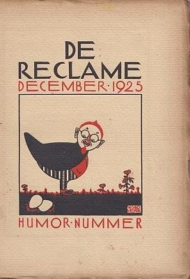 RECLAME, De - De Reclame. 4e jaargang nr. 12. Humor-nummer.