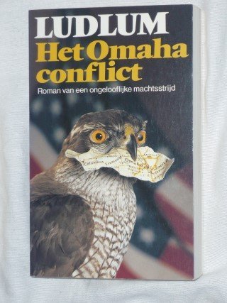 Ludlum, Robert - Het Omaha conflict