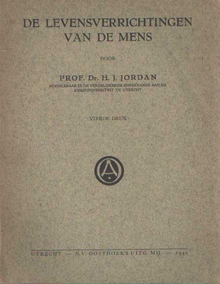 Jordan, J. - De levensverrichtingen van de mens
