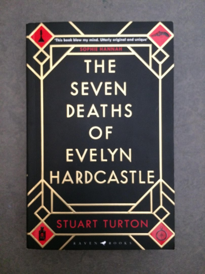 Turton, Stuart - The Seven Deaths of Evelyn Hardcastle