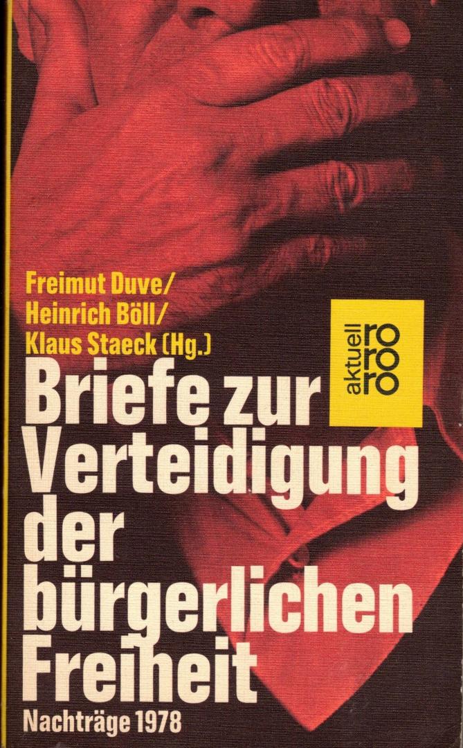 Duve, Freimut / Heinrich Böll / Klaus Staeck (Hg.) - Briefe zur Verteidigung der bürgerlichen Freiheit / Nachträge 1978