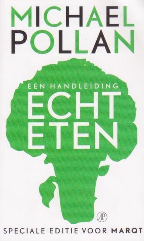 Pollan, Michael - Echt eten