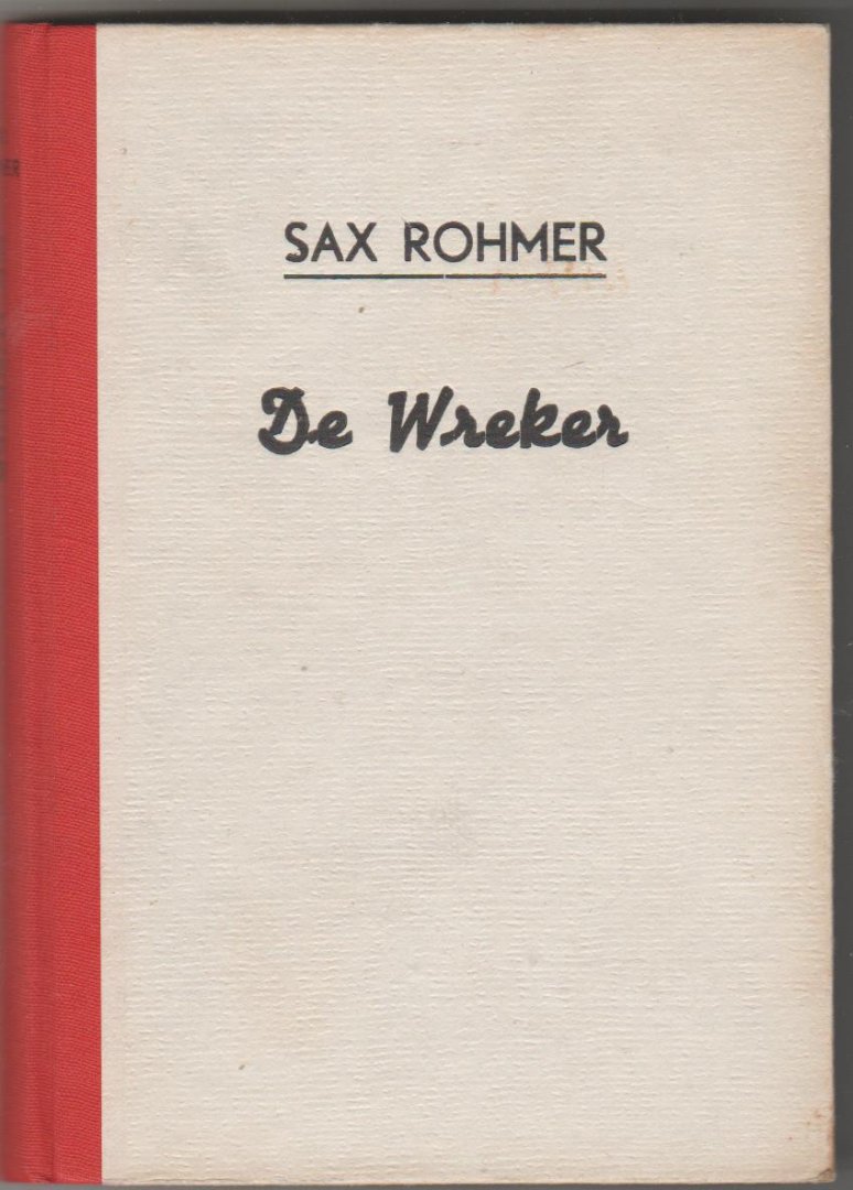 Rohmer,Sax - De wreker