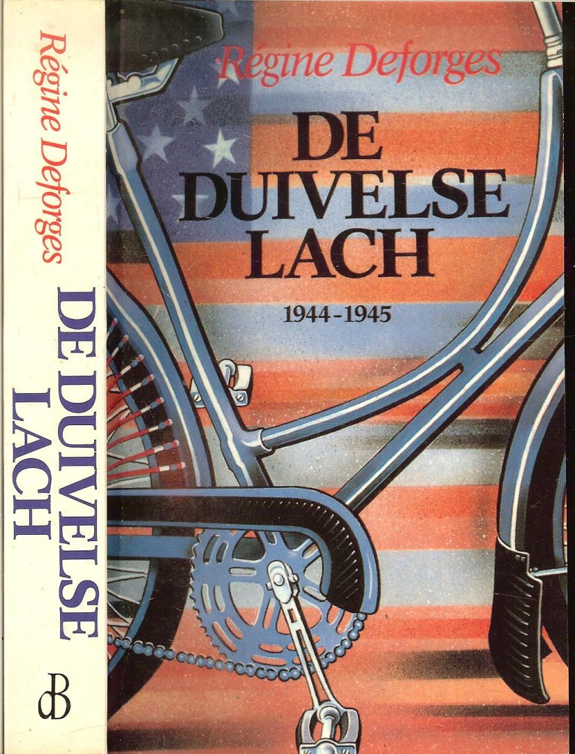 Deforges, Regine . Vertaling Tineke Hoosemans  Omslagontwerp Tejo Hendriks - De Duivelse lach
