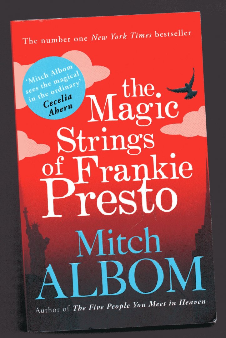Albom, Mitch - The Magic Strings of Frankie Presto