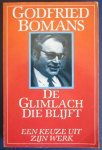 Bomans , - De glimlach die blijft(een keuze uit zijn werk)