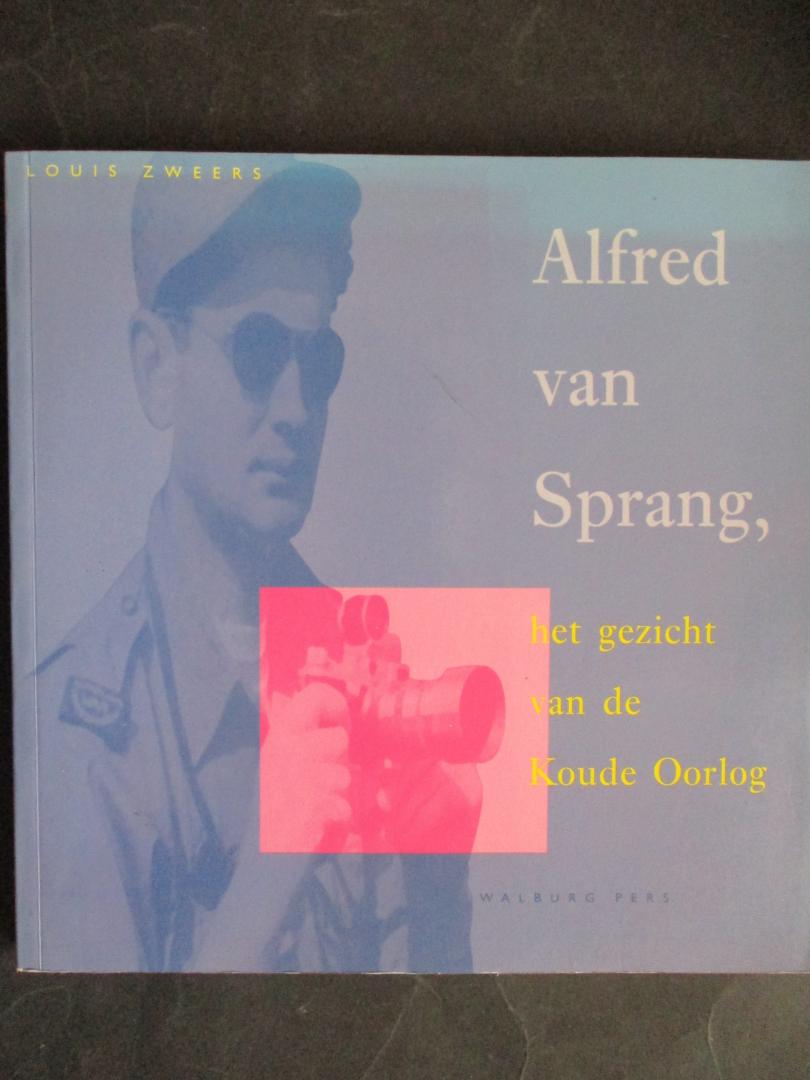 ZWEERS, L. - Alfred van Sprang, het gezicht van de Koude Oorlog. (Korea)