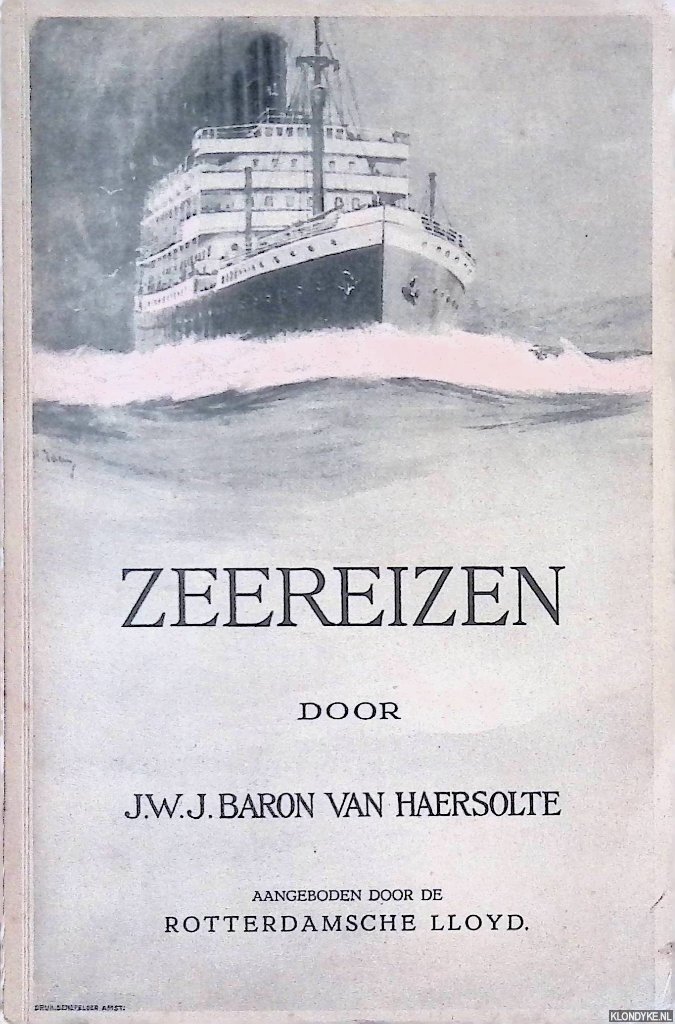 Baron van Haersolte, J.W.J. - Zeereizen