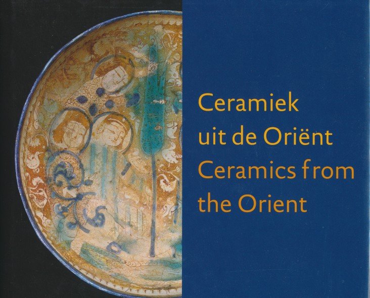 Teske, Jef - Ceramiek uit de Orient / Ceramics from the Orient