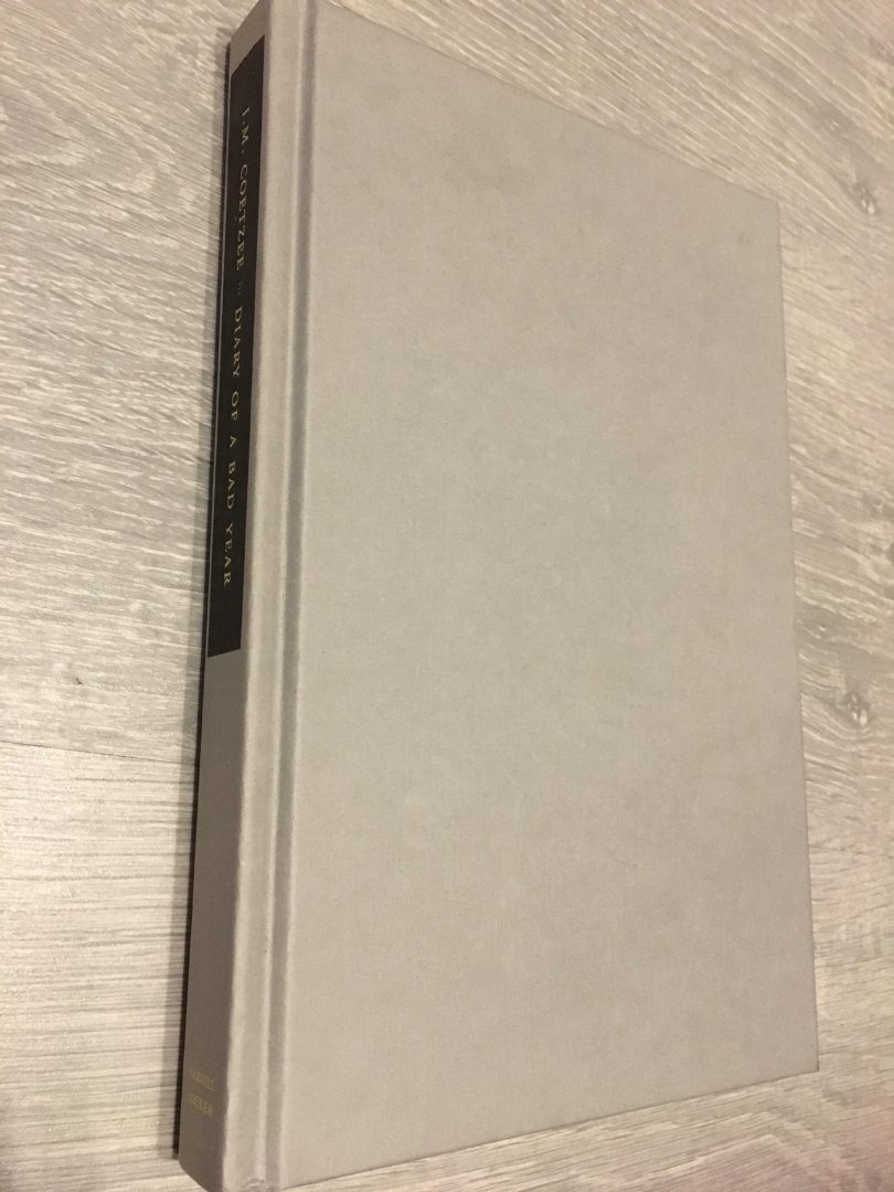 Coetzee, J M - Diary of a Bad Year