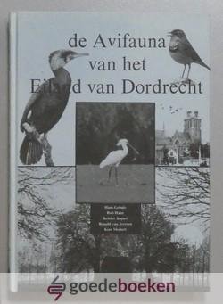 Gebuis, Rob Haan, Reinier Jaquet, Ronald van Jeveren, Kees Mosterd, Hans - De Avifauna van het Eiland van Dordrecht