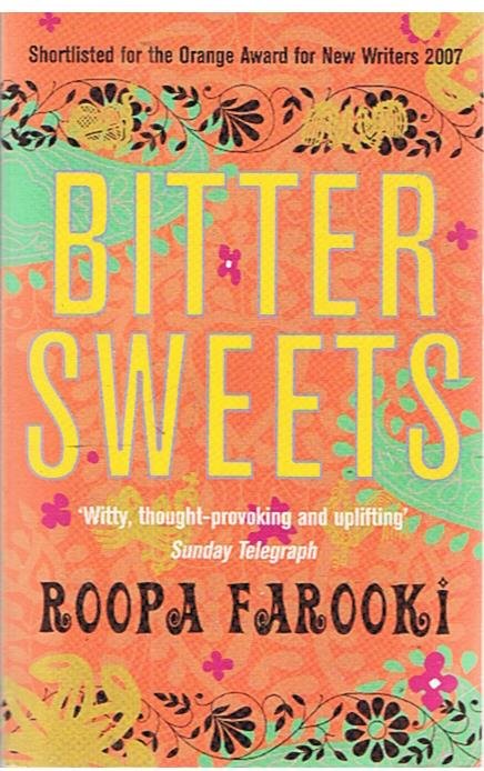 Farooki, Roopa - Bitter sweets