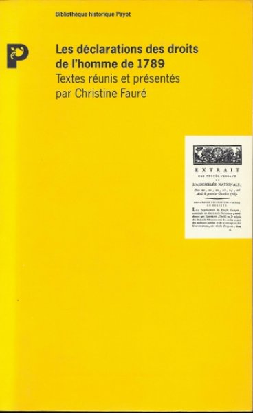 Fauré, Christine - Les déclarations des droits de l'homme de 1789